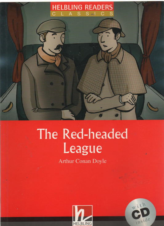 The red-headed league. Con CD Audio