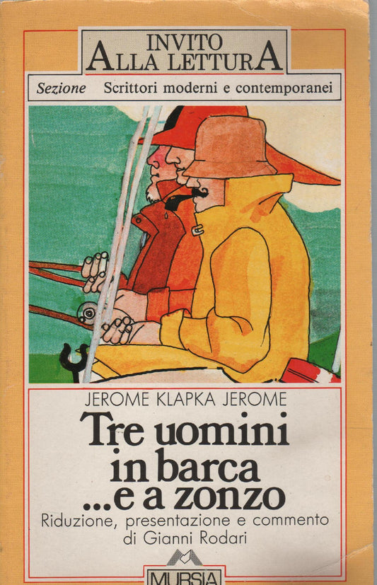 Tre uomini in barca.. e a zonzo