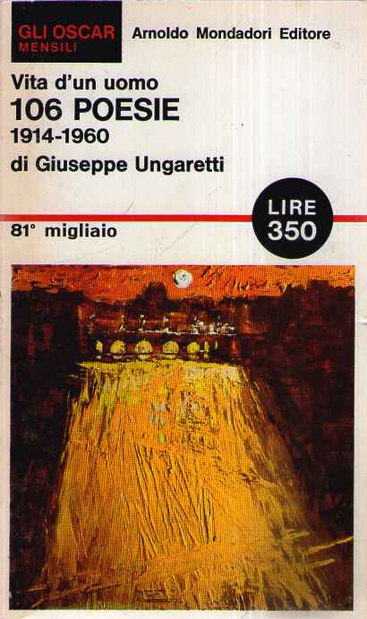 VITA D'UN UOMO. 106 poesie.