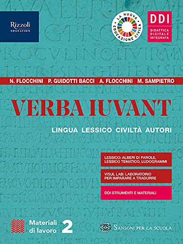 Verba iuvant. Materiali di lavoro. Con Visual lab. Per le Scuole superiori. Con e-book. Con espansione online (Vol. 2)