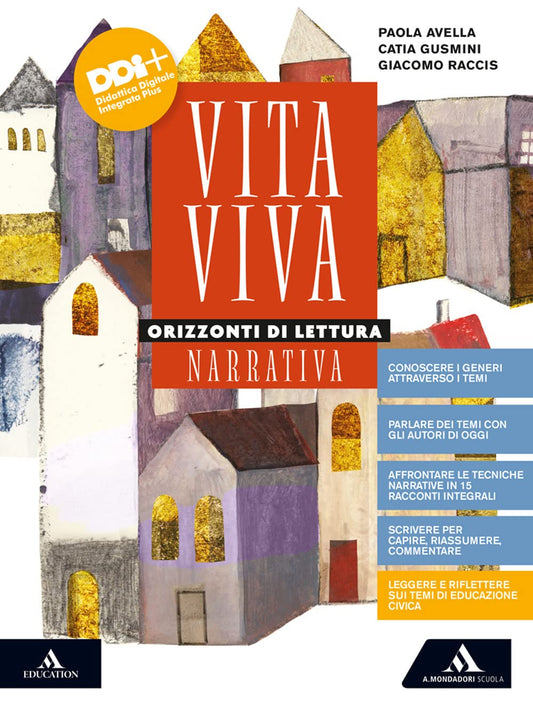 Vita viva. Orizzonti di lettura. Narrativa. Con Scrittura. Per i Licei e gli Ist. magistrali. Con e-book. Con espansione online