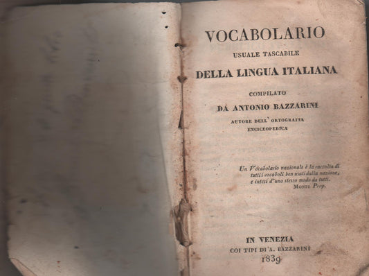 Vocabolario usuale tascabile della lingua italiana compilato da Antonio Bazzarini