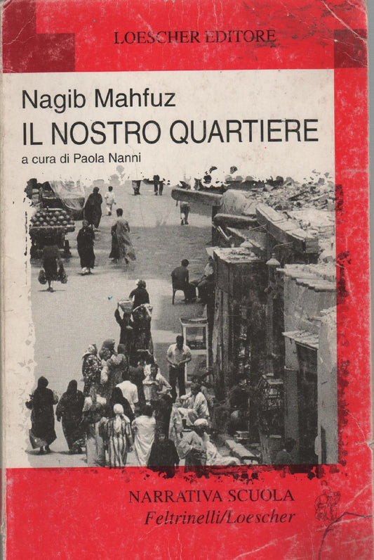il nostro  quartiere