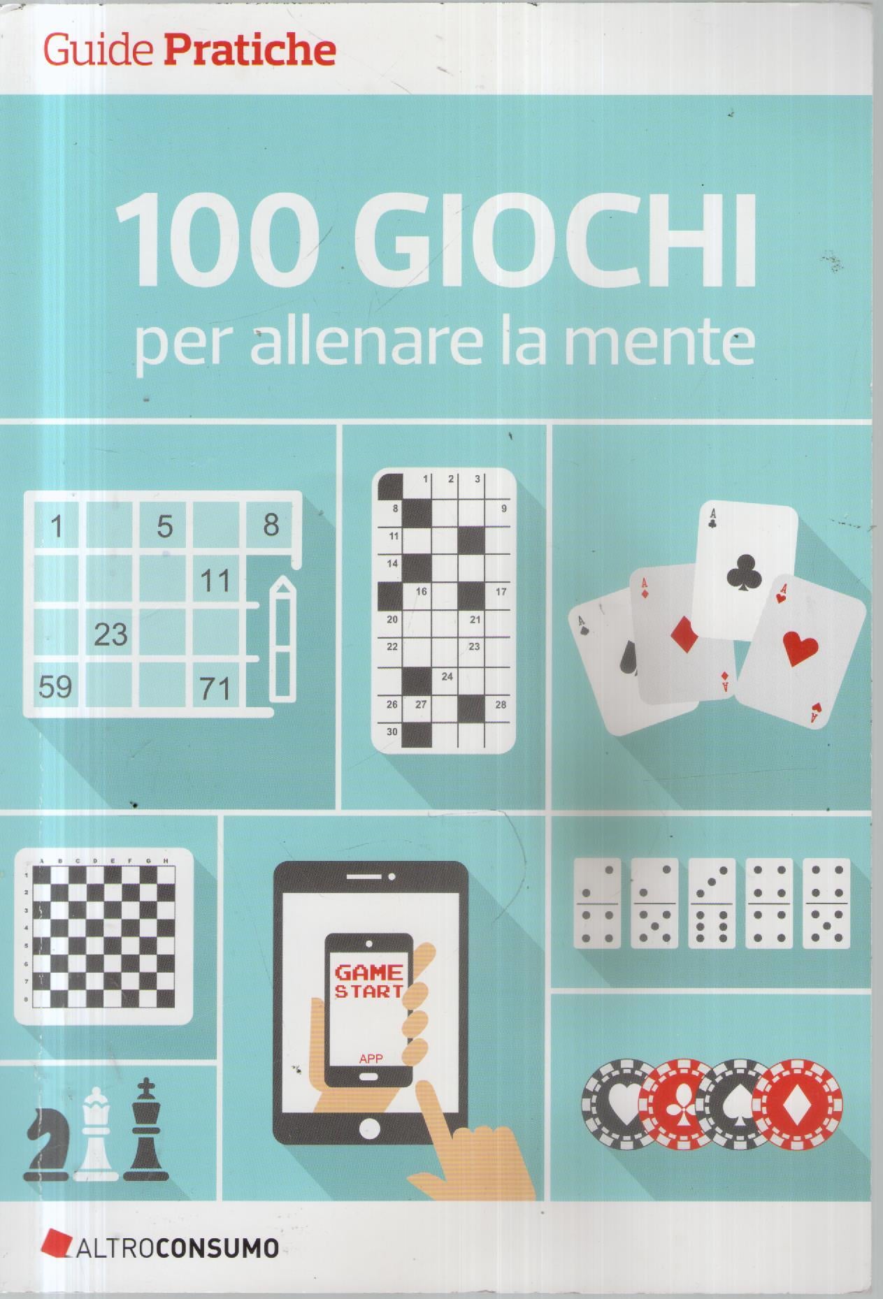 100 giochi per allenare la mente