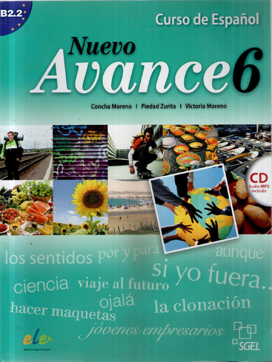 Nuevo avance 6 : curso de español B2.2