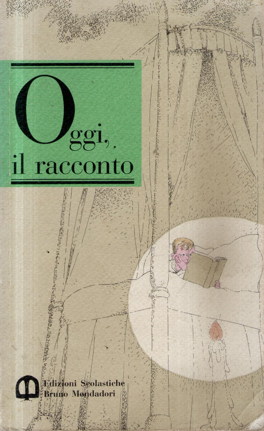 Oggi, il racconto