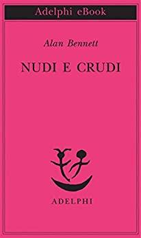 Nudi e crudi