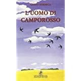 L'UOMO DI CAMPOROSSO