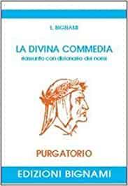 LA DIVINA COMMEDIA RIASSUNTO CON DIZIONARIO DEI NOMI .PURGATORIO