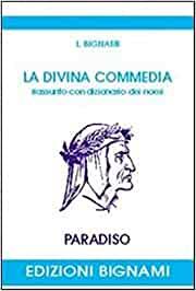 LA DIVINA COMMEDIA RIASSUNTO CON DIZIONARIO DEI NOMI