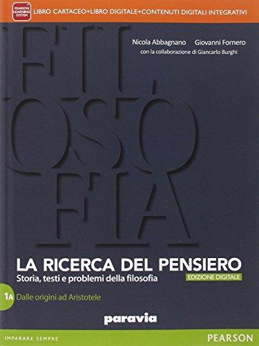 Ricerca del pensiero. Vol. 1.  Con Quaderno del sapere filosofico. Per le Scuole superiori. Con e-book. Con espansione online