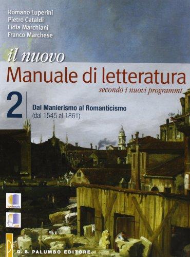 Il nuovo. Manuale di letteratura. Per le Scuole superiori: 2