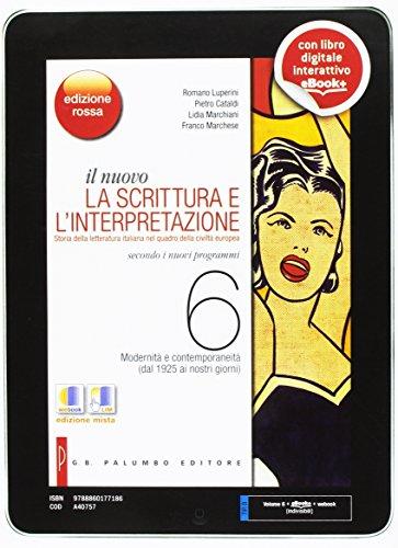 Il nuovo. La scrittura e l'interpretazione. Ediz. rossa. Per le Scuole superiori. Con e-book. Con espansione online: 6