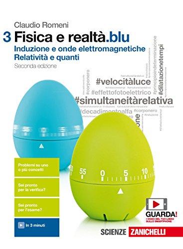 Fisica e realtà.blu. Per le Scuole superiori. Con Contenuto digitale (fornito elettronicamente): 3
