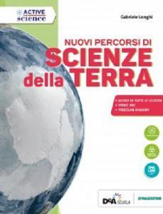 Nuovi percorsi di scienze della Terra. Per gli Ist. tecnici e professionali. Nuova ediz. Con ebook. Con espansione online