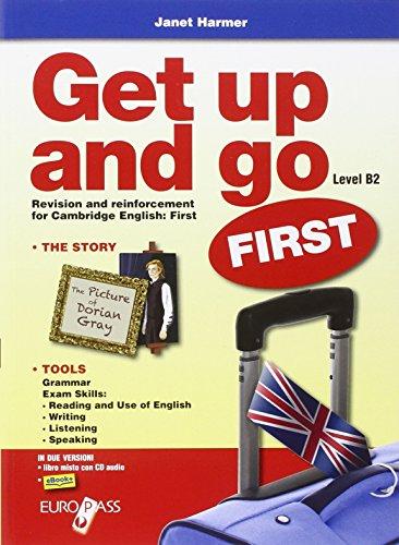 Get up and go. Per le Scuole superiori. Con CD Audio. Con espansione online: 3