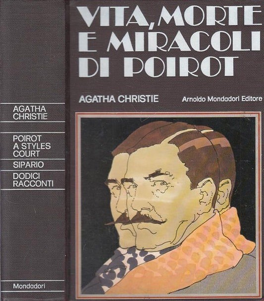 Vita, morte e miracoli di Poirot. Dodici racconti