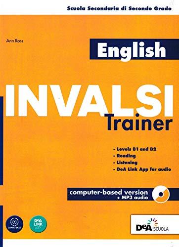 English INVALSI Trainer. Per le Scuole superiori. Con CD-Audio formato MP3
