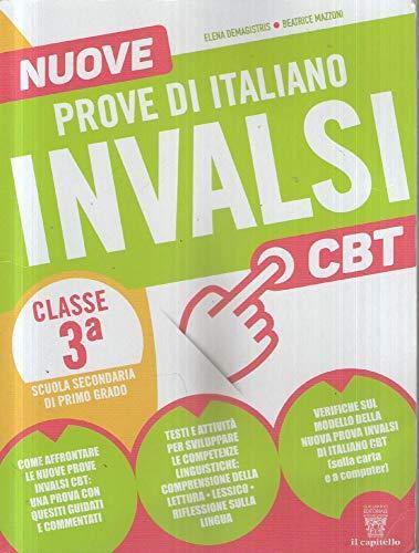 Nuove prove di italiano INVALSI per la classe terza della Scuola Secondaria di 1° grado