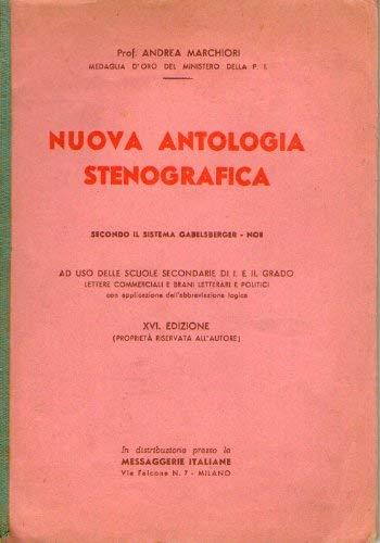 Nuova antologia stenografica secondo il sistema Gabelsberger - Noe