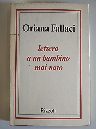 LETTERA A UN BAMBINO MAI NATO