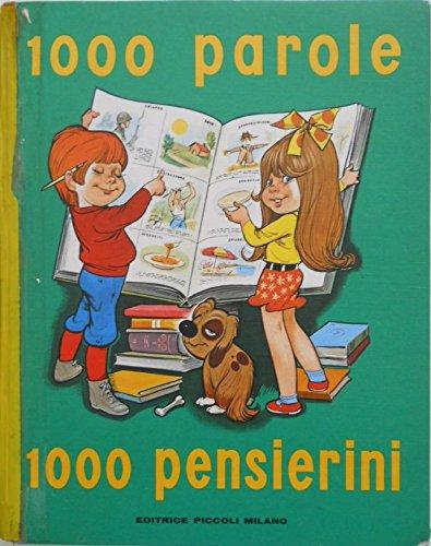 1000 PAROLE 1000 PENSIERINI