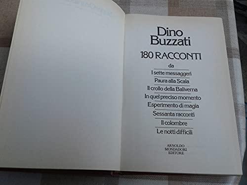 180 racconti da I sette messaggeri, Paura alla Scala, Il crollo della Baliverna, In quel preciso momento, Esperimento di magia, Sessanta racconti, Il colombre, Le notti difficili