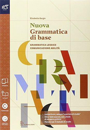 Nuovo grammatica di base. Con Extrakit-Openbook. Per le Scuole superiori. Con e-book. Con espansione online