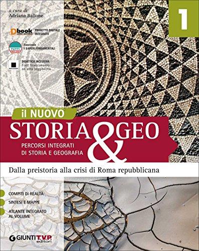Nuovo storia & geo. Percorsi integrati di storia e geografia. Per le Scuole superiori. Con e-book. Con espansione online (Vol. 1)