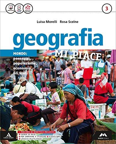 Geografia mi piace. Atlante-Fascicolo. Per la Scuola media. Con e-book. Con espansione online (Vol. 3)