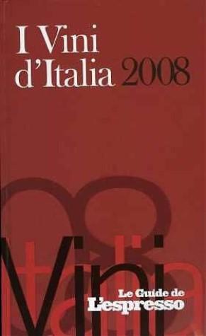 I VINI D'ITALIA 2008