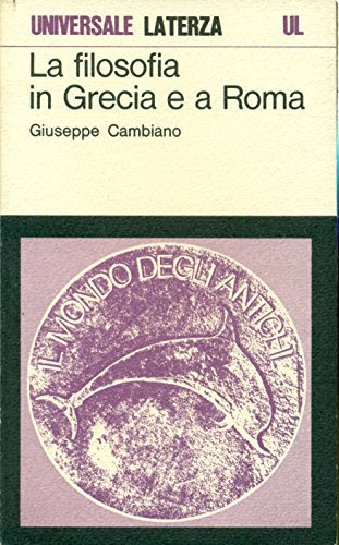La filosofia in Grecia e a Roma