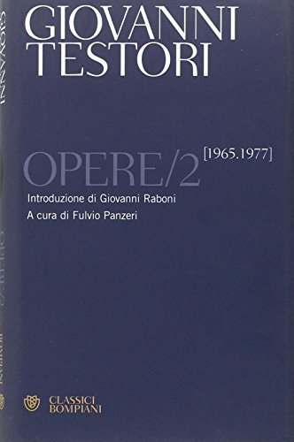 Opere. 1965-1977 (Vol. 2)