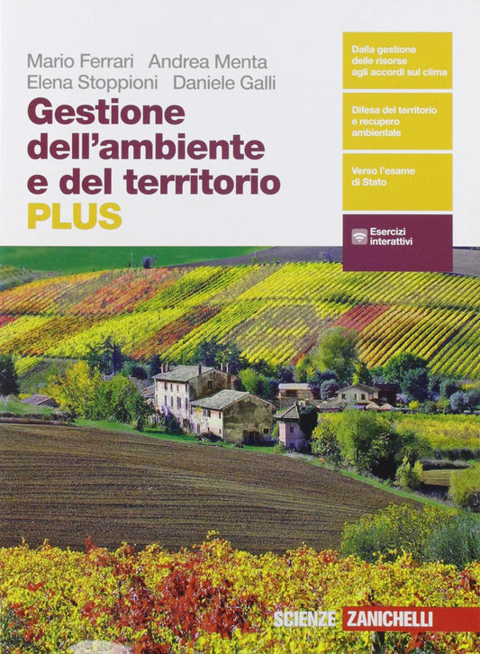 Gestione dell'ambiente e del territorio. Plus. Per le Scuole superiori.