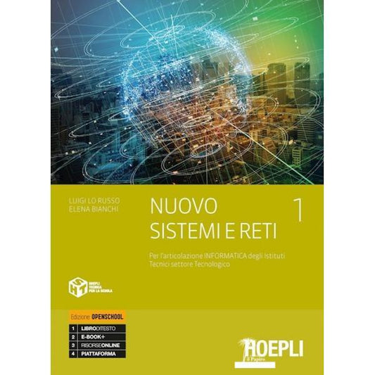 Nuovo sistemi e reti. Per l'articolazione informatica degli istituti tecnici settore tecnologico. Ediz. openschool. Per gli Ist. tecnici industriali. (Vol. 1)