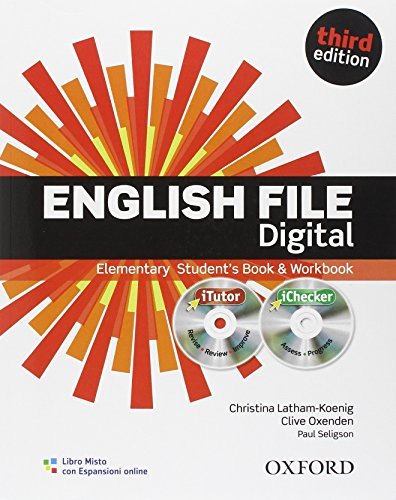 English file digital. Elementary. Student's book-Workbook-iTutor-iChecker. With keys. Per le Scuole superiori.