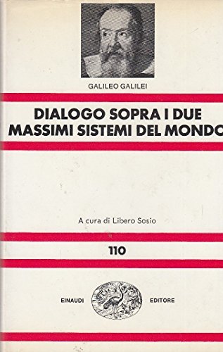 Dialogo sopra i due massimi sistemi del mondo, tolemaico e copernicano