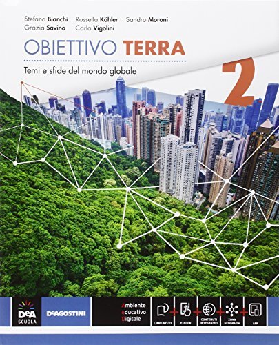 Obiettivo terra. Atlante. Per gli Ist. tecnici commerciali settore economico. Vol 2