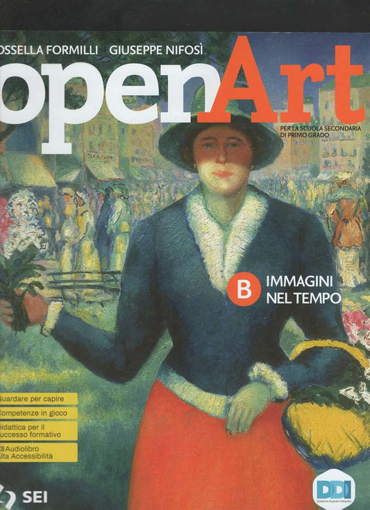Open art. Corso di arte e immagine. Vol. B: Immagini nel tempo. Con laboratorio delle competenze. Per la Scuola media. Con e-book. Con espansione online
