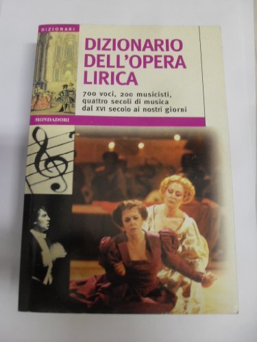 Dizionario dell'opera lirica