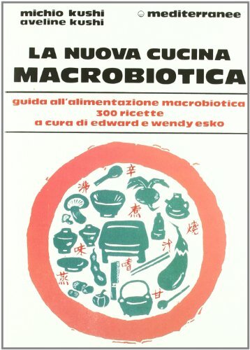 La nuova cucina macrobiotica
