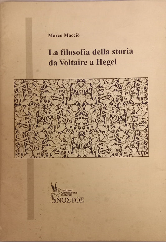 La filosofia della storia da Voltaire a Hegel