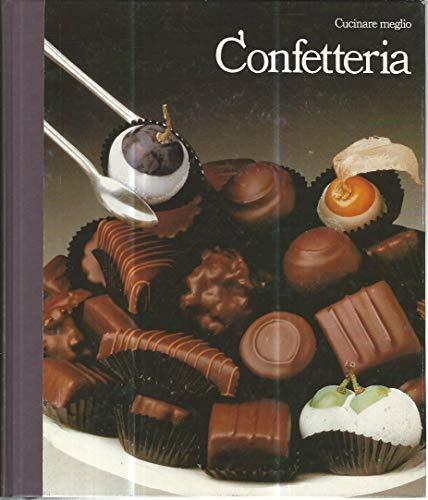 Cucinare Meglio - PASTICCERIA CONFETTERIA