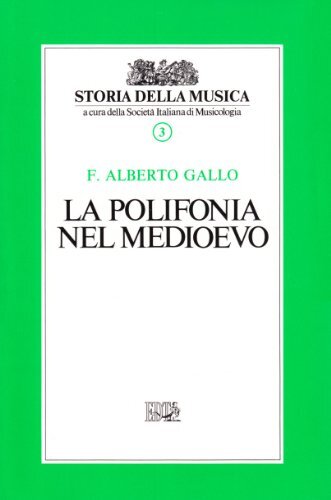 La polifonia del Medioevo (Vol. 3)