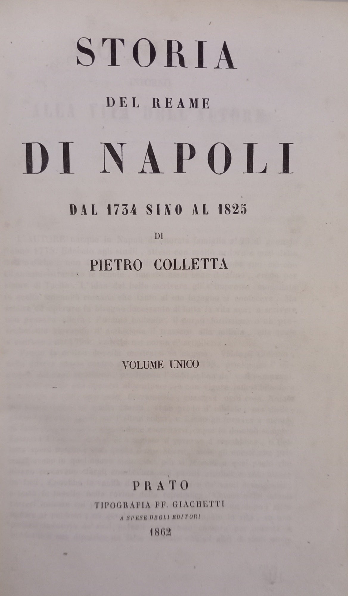 STORIA DEL REAME DI NAPOLI dal 1734 sino al1825 (volume unico)