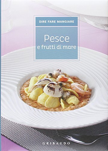 Pesce e frutti di mare