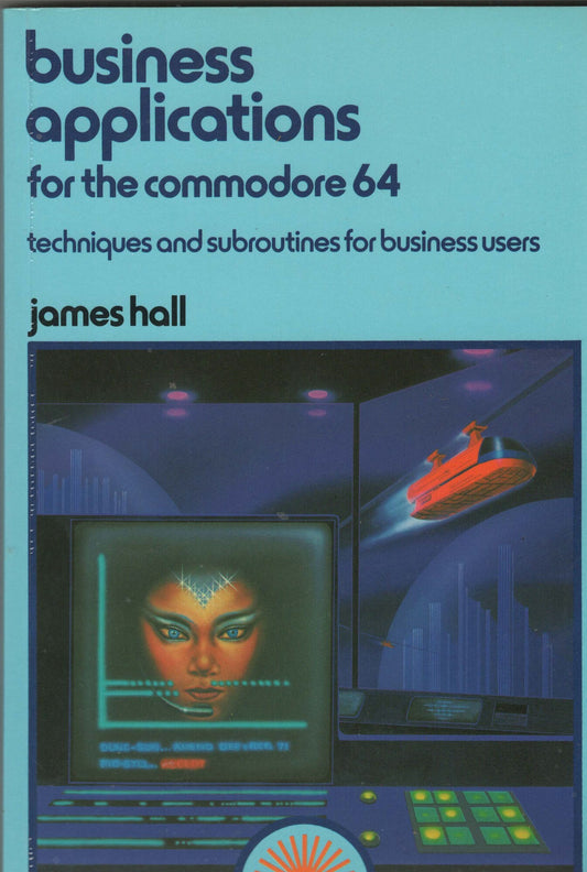 Business Applications for the Commodore 64 Computer