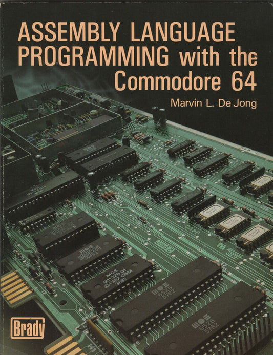 Mastering Machine Code On Your Commodore 64
