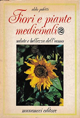 Fiori e piante medicinali (Vol. 2)