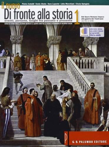 Il nuovo. Di fronte alla storia-Introduzione alla cittadinanza e alla Costituzione. Per le Scuole superiori. Dal Sacro Romano Impero alla guerra dei Trent'anni (Vol. 1)